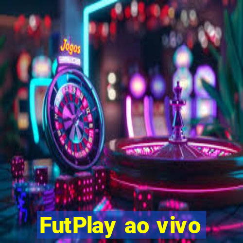 FutPlay ao vivo